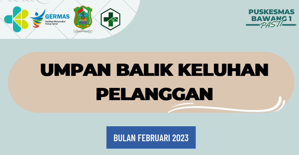 Umpan Balik Keluhan Pelanggan Bulan Februari 2023